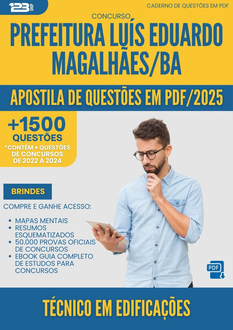Apostila de Questões para Concurso Tecnico Em Edificacoes da Prefeitura Luis Eduardo Magalhaes Ba 2025 - Mais de 1.500 Questões