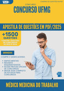 Apostila de Questões para Concurso Medico Medicina Do Trabalho Ufmg 2025 - Mais de 1.500 Questões