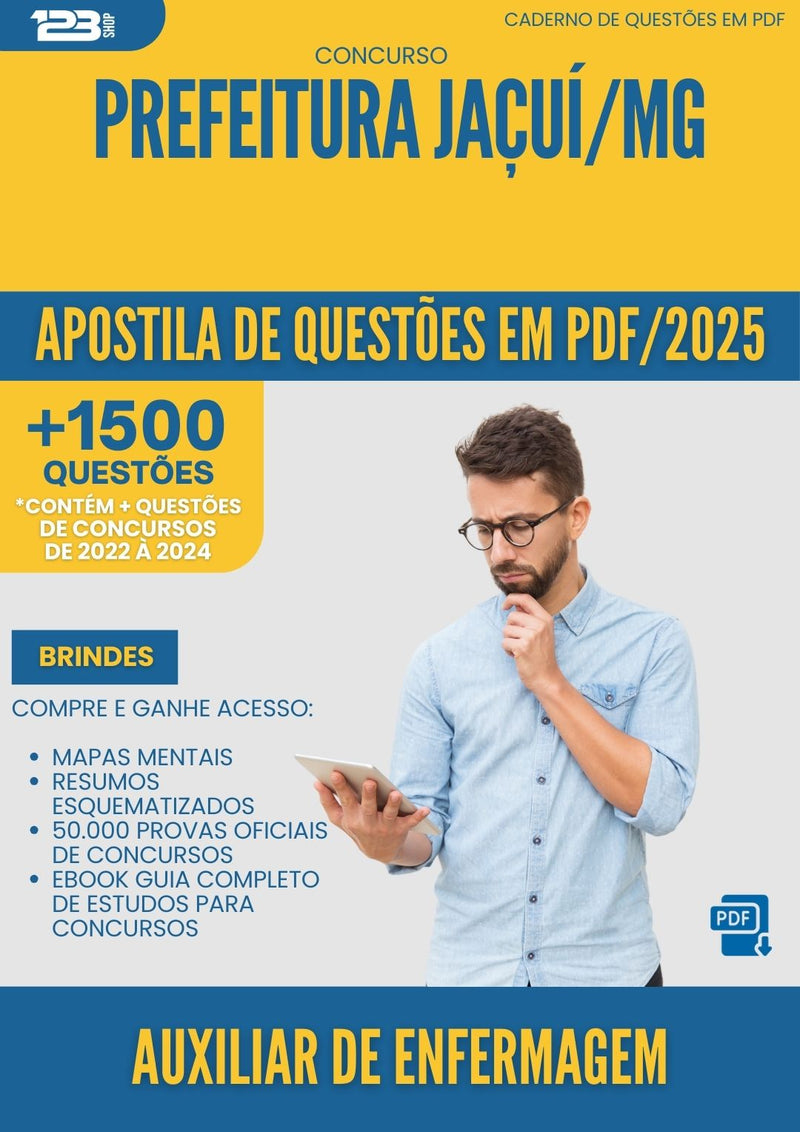 Apostila de Questões para Concurso Auxiliar De Enfermagem da Prefeitura Jacui Mg 2025 - Mais de 1.500 Questões
