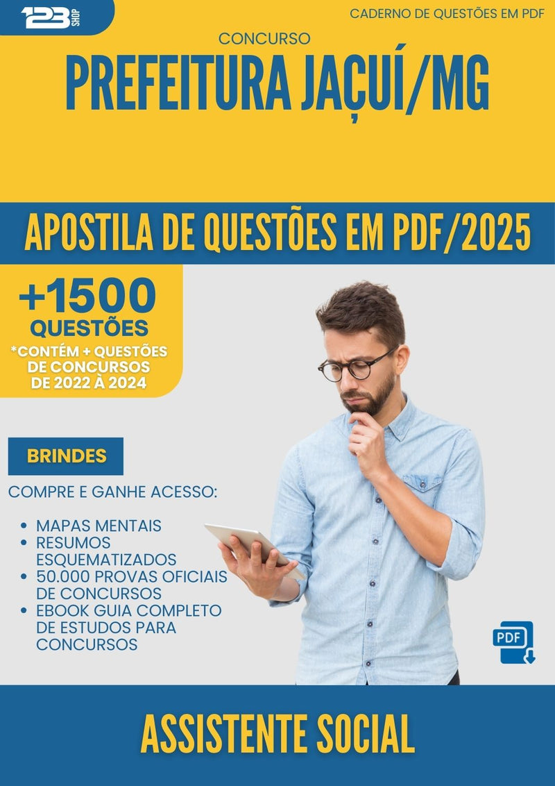 Apostila de Questões para Concurso Assistente Social da Prefeitura Jacui Mg 2025 - Mais de 1.500 Questões