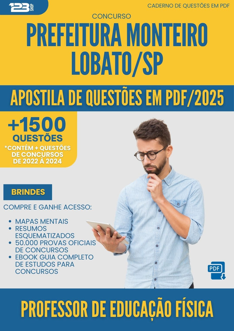 Apostila de Questões para Concurso Professor De Educacao Fisica Monteiro da Prefeitura Lobato Sp 2025 - Mais de 1.500 Questões