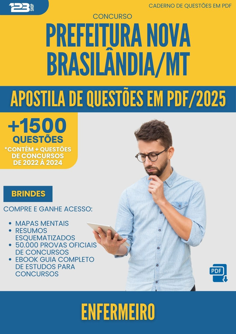 Apostila de Questões para Concurso Enfermeiro Nova da Prefeitura Brasilandia Mt 2025 - Mais de 1.500 Questões