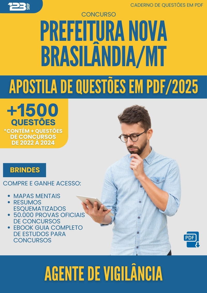 Apostila de Questões para Concurso Agente De Vigilancia Nova da Prefeitura Brasilandia Mt 2025 - Mais de 1.500 Questões