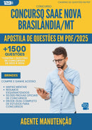 Apostila de Questões para Concurso Agente Manutencao Saae Nova da Prefeitura Brasilandia Mt 2025 - Mais de 1.500 Questões