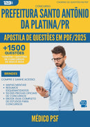 Apostila de Questões para Concurso Medico Psf Santo Antonio Da da Prefeitura Platina Pr 2025 - Mais de 1.500 Questões