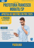 Apostila de Questões para Concurso Psicologo da Prefeitura Francisco Morato Sp 2025 - Mais de 1.500 Questões