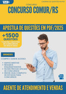 Apostila de Questões para Concurso Agente De Atendimento E Vendas Comur Rs 2025 - Mais de 1.500 Questões