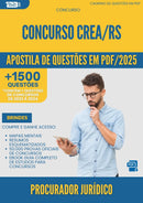 Apostila de Questões para Concurso Procurador Juridico Crea Rs 2025 - Mais de 1.500 Questões