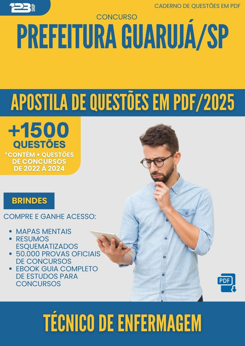 Apostila de Questões para Concurso Tecnico De Enfermagem da Prefeitura Guaruja Sp 2025 - Mais de 1.500 Questões