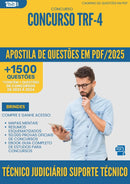 Apostila de Questões para Concurso Tecnico Judiciario Suporte Tecnico Trf 4 2025 - Mais de 1.500 Questões