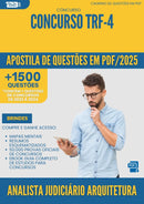 Apostila de Questões para Concurso Analista Judiciario Arquitetura Trf 4 2025 - Mais de 1.500 Questões