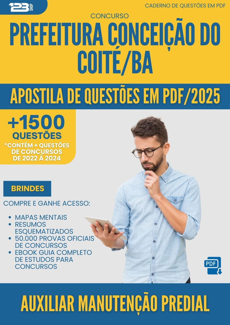 Apostila de Questões para Concurso Auxiliar Manutencao Predial da Prefeitura Conceicao Do Coite Ba 2025 - Mais de 1.500 Questões