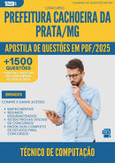 Apostila de Questões para Concurso Tecnico De Computacao da Prefeitura Cachoeira Da Prata Mg 2025 - Mais de 1.500 Questões
