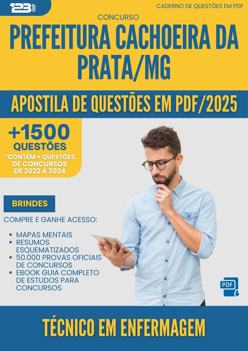 Apostila de Questões para Concurso Tecnico Em Enfermagem da Prefeitura Cachoeira Da Prata Mg 2025 - Mais de 1.500 Questões