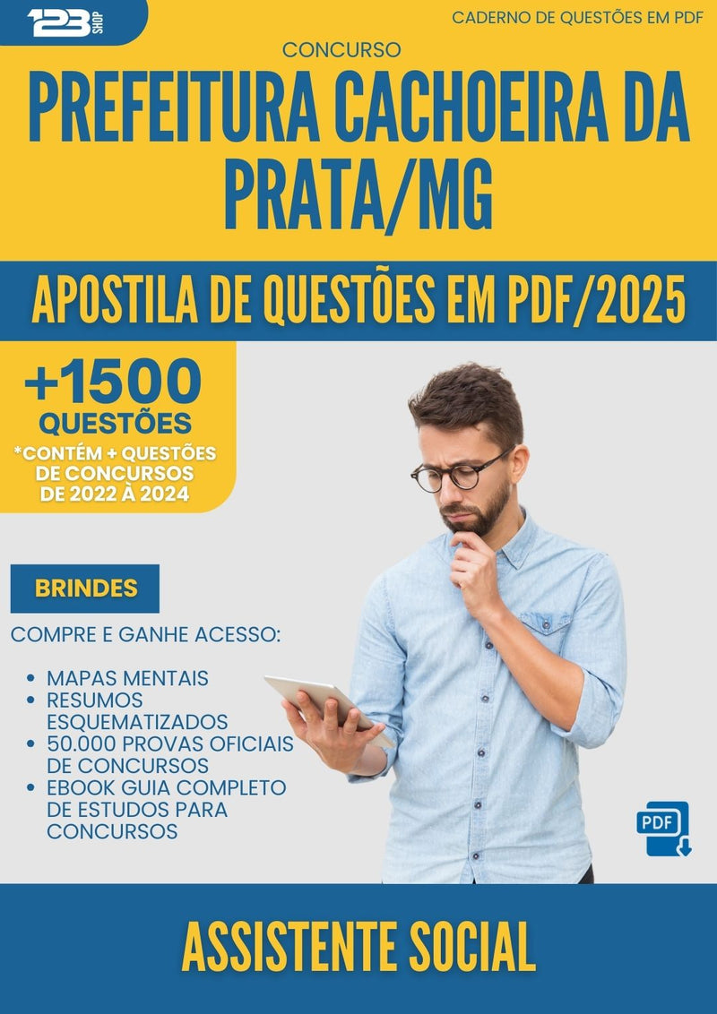 Apostila de Questões para Concurso Assistente Social da Prefeitura Cachoeira Da Prata Mg 2025 - Mais de 1.500 Questões