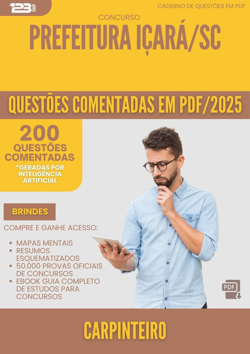 200 Questões Comentadas para Concurso Carpinteiro da Prefeitura Icara Sc 2025 - 200 Questões