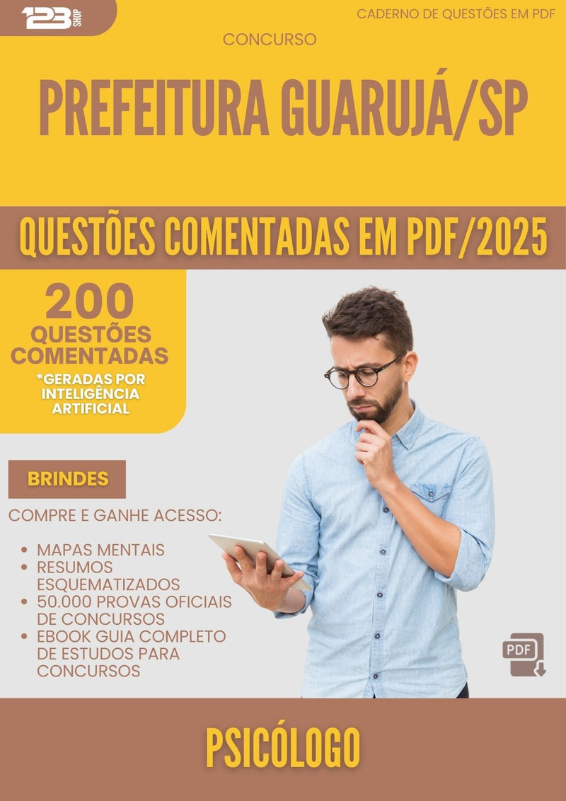 200 Questões Comentadas para Concurso Psicologo da Prefeitura Guaruja Sp 2025 - 200 Questões