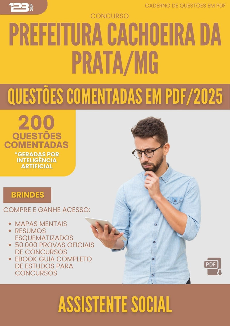 200 Questões Comentadas para Concurso Assistente Social da Prefeitura Cachoeira Da Prata Mg 2025 - 200 Questões