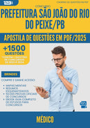 Apostila de Questões para Concurso Medico Sao Joao Rio da Prefeitura Peixe Pb 2025 - Mais de 1.500 Questões