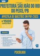Apostila de Questões para Concurso Psicologo Sao Joao Rio da Prefeitura Peixe Pb 2025 - Mais de 1.500 Questões