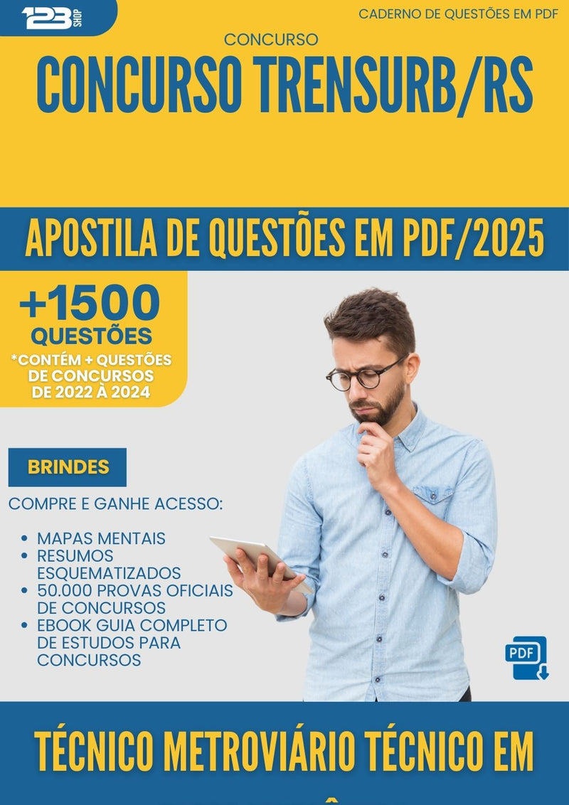 Apostila de Questões para Concurso Tecnico Metroviario Tecnico Em Eletromecanica Trensurb Rs 2025 - Mais de 1.500 Questões