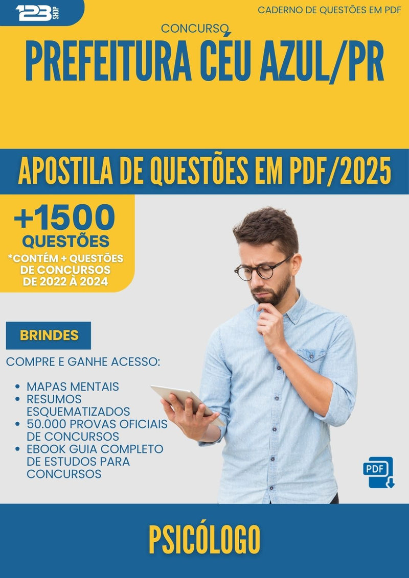 Apostila de Questões para Concurso Psicologo da Prefeitura Ceu Azul Pr 2025 - Mais de 1.500 Questões