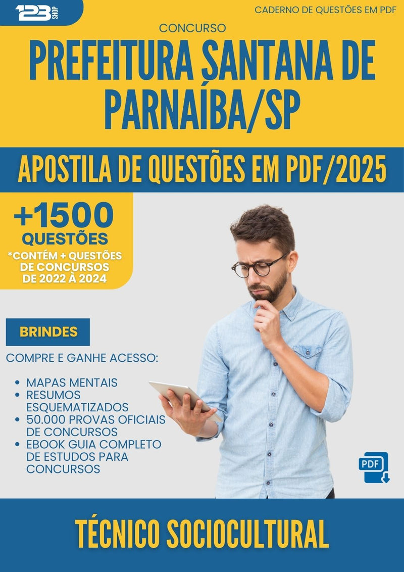 Apostila de Questões para Concurso Tecnico Sociocultural Santana De da Prefeitura Parnaiba Sp 2025 - Mais de 1.500 Questões