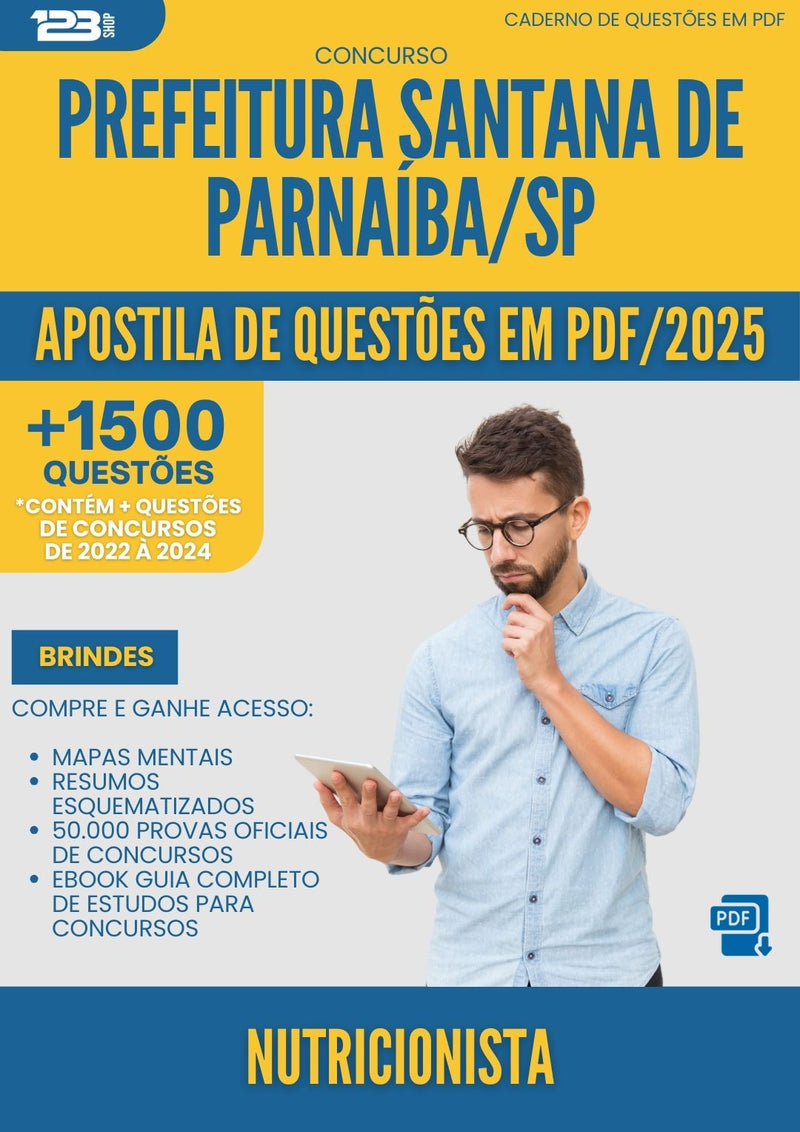 Apostila de Questões para Concurso Nutricionista Santana De da Prefeitura Parnaiba Sp 2025 - Mais de 1.500 Questões