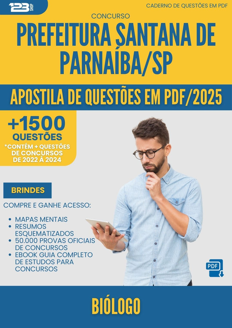 Apostila de Questões para Concurso Biologo Santana De da Prefeitura Parnaiba Sp 2025 - Mais de 1.500 Questões