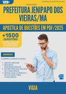 Apostila de Questões para Concurso Vigia da Prefeitura Jenipapo Dos Vieiras Ma 2025 - Mais de 1.500 Questões