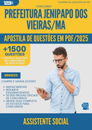 Apostila de Questões para Concurso Assistente Social da Prefeitura Jenipapo Dos Vieiras Ma 2025 - Mais de 1.500 Questões