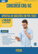 Apostila de Questões para Concurso Fiscal Cro Ac 2025 - Mais de 1.500 Questões