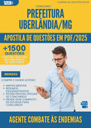 Apostila de Questões para Concurso Agente Combate As Endemias da Prefeitura Uberlandia Mg 2025 - Mais de 1.500 Questões