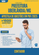 Apostila de Questões para Concurso Contador da Prefeitura Uberlandia Mg 2025 - Mais de 1.500 Questões