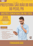 200 Questões Comentadas para Concurso Fonoaudiologo Sao Joao Rio da Prefeitura Peixe Pb 2025 - 200 Questões