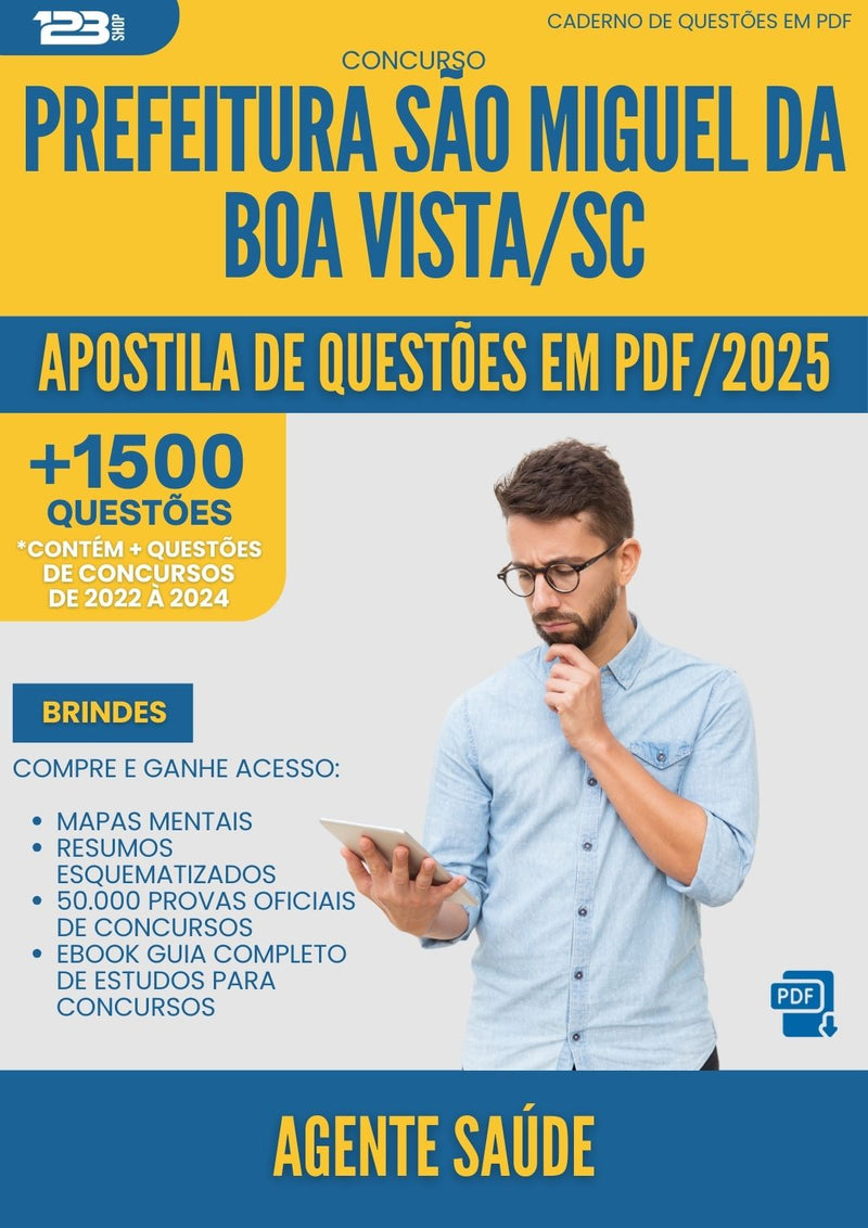 Apostila de Questões para Concurso Agente Saude Sao Miguel Da da Prefeitura Boa Vista Sc 2025 2 - Mais de 1.500 Questões