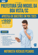 Apostila de Questões para Concurso Motorista Veiculos Pesados Sao Miguel Da da Prefeitura Boa Vista Sc 2025 - Mais de 1.500 Questões