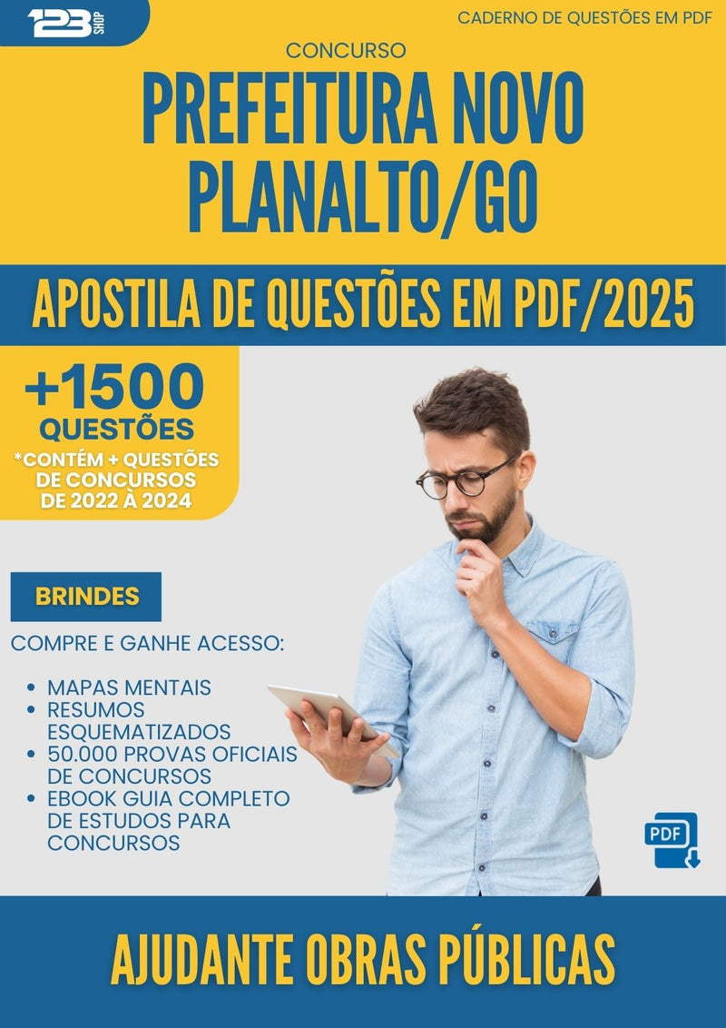 Apostila de Questões para Concurso Ajudante Obras Publicas da Prefeitura Novo Planalto Go 2025 - Mais de 1.500 Questões