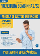 Apostila de Questões para Concurso Professor I Ii Educacao Fisica da Prefeitura Bombinhas Sc 2025 - Mais de 1.500 Questões