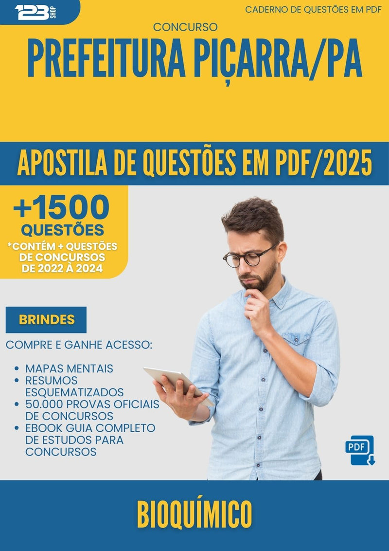 Apostila de Questões para Concurso Bioquimico da Prefeitura Picarra Pa 2025 - Mais de 1.500 Questões