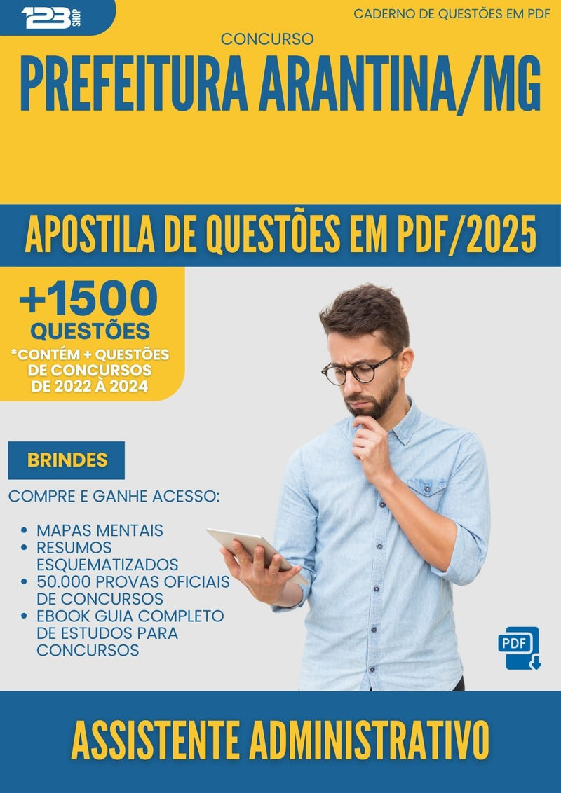 Apostila de Questões para Concurso Assistente Administrativo da Prefeitura Arantina Mg 2025 - Mais de 1.500 Questões