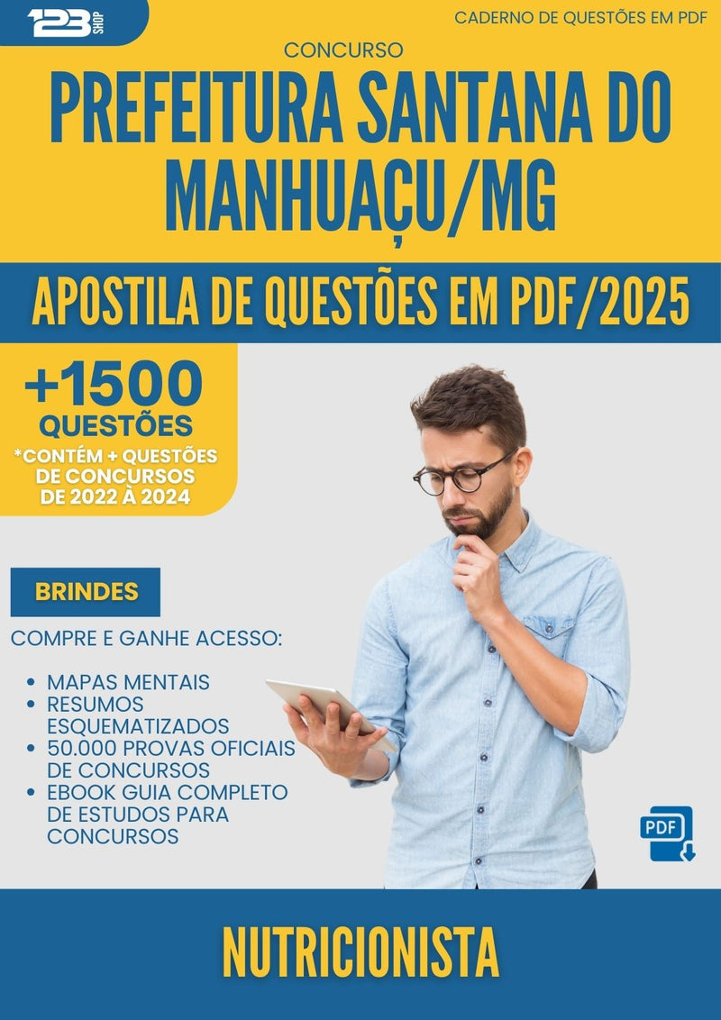 Apostila de Questões para Concurso Nutricionista Santana Do da Prefeitura Manhuacu Mg 2025 - Mais de 1.500 Questões