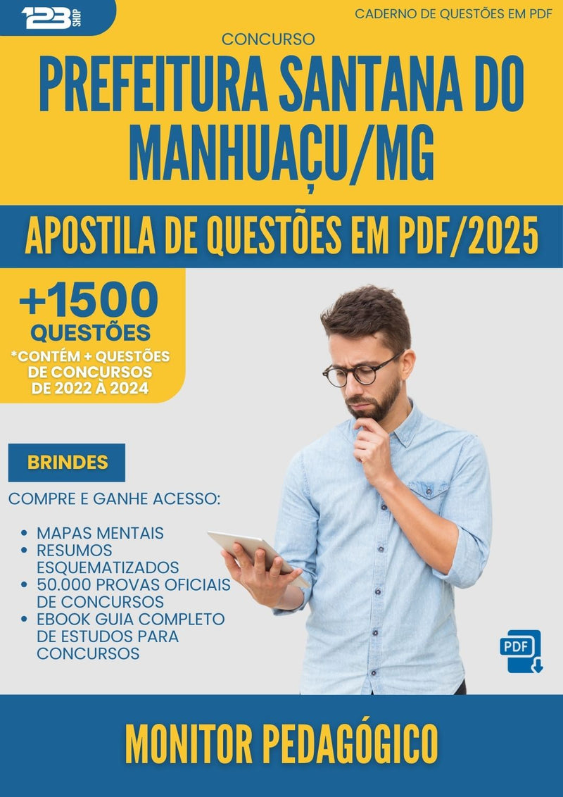 Apostila de Questões para Concurso Monitor Pedagogico Santana Do da Prefeitura Manhuacu Mg 2025 - Mais de 1.500 Questões