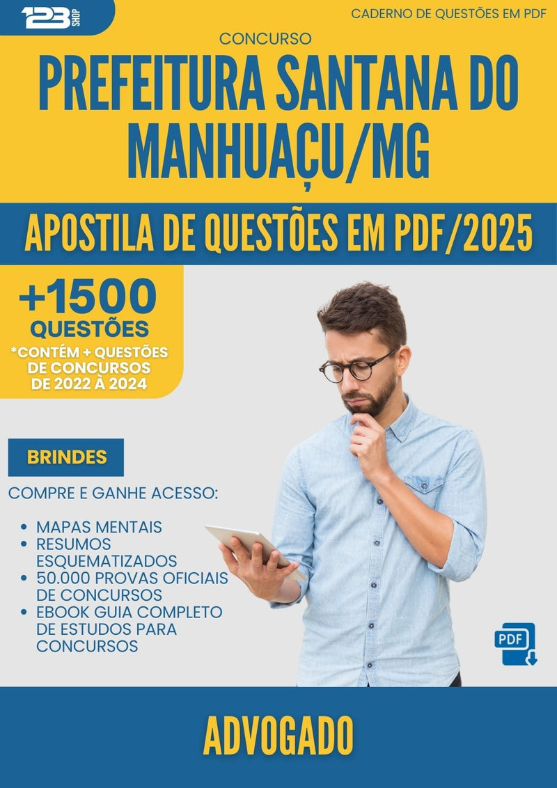 Apostila de Questões para Concurso Advogado Santana Do da Prefeitura Manhuacu Mg 2025 - Mais de 1.500 Questões