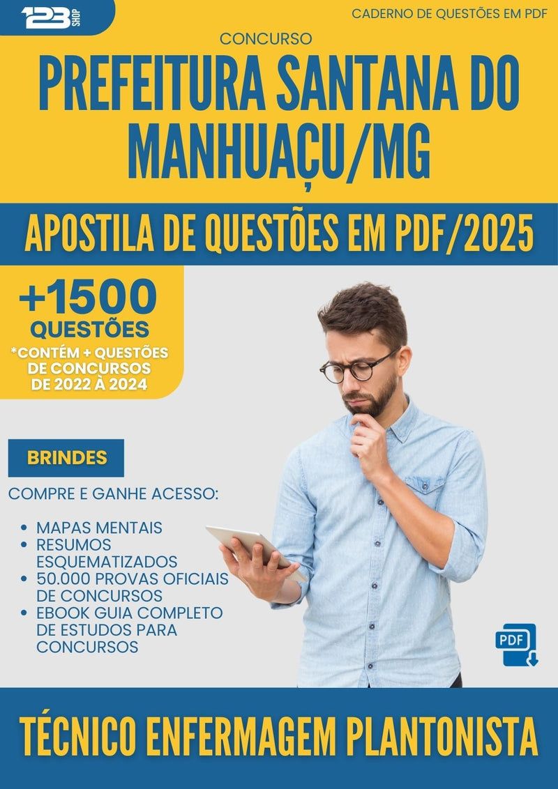 Apostila de Questões para Concurso Tecnico Enfermagem Plantonista Santana Do da Prefeitura Manhuacu Mg 2025 - Mais de 1.500 Questões
