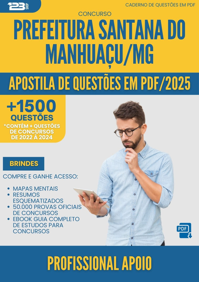 Apostila de Questões para Concurso Profissional De Apoio Santana Do da Prefeitura Manhuacu Mg 2025 - Mais de 1.500 Questões
