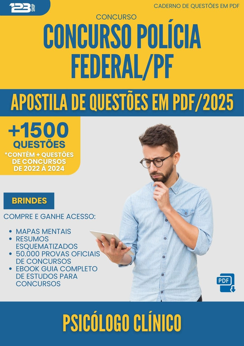 Apostila de Questões para Concurso Policia Federal Pf 2025 Psicologo Clinico - Mais de 1.500 Questões
