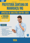 Apostila de Questões para Concurso Vigia Santana Do da Prefeitura Manhuacu Mg 2025 - Mais de 1.500 Questões