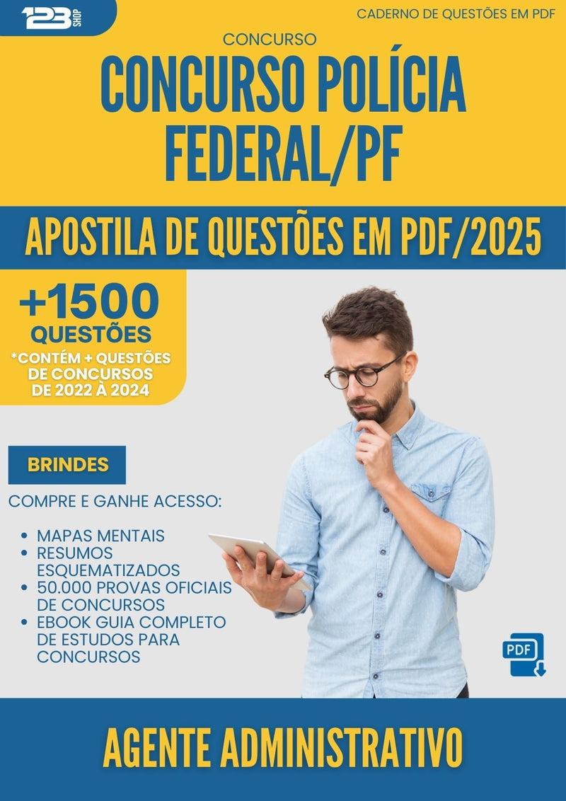 Apostila de Questões para Concurso Policia Federal Pf 2025 Agente Administrativo - Mais de 1.500 Questões