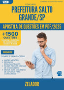 Apostila de Questões para Concurso Zelador da Prefeitura Salto Grande Sp 2025 - Mais de 1.500 Questões